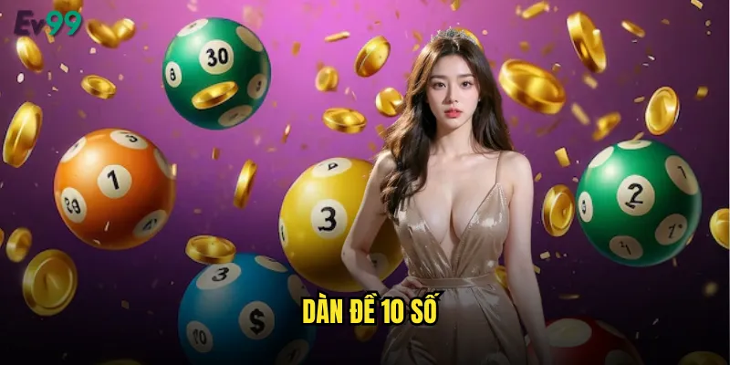 dàn đề 10 số
