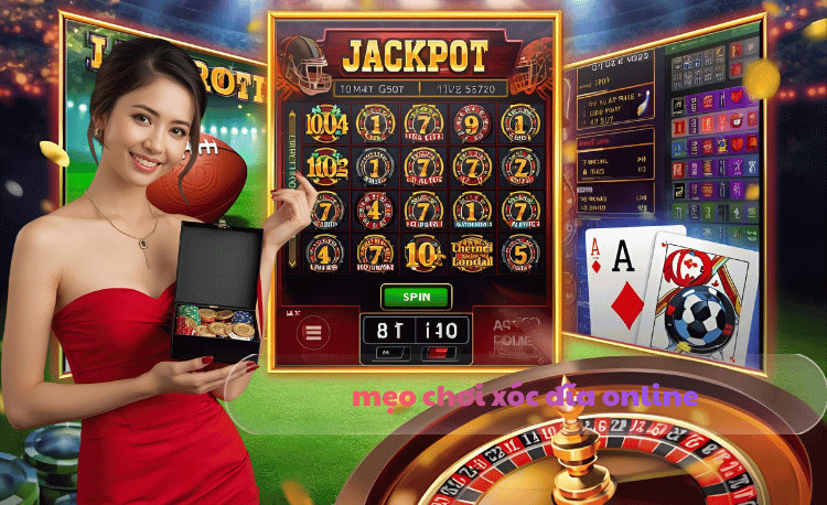 mẹo chơi xóc đĩa online